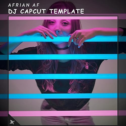 dj capcut template